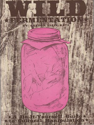 Wild Fermentation - ebook